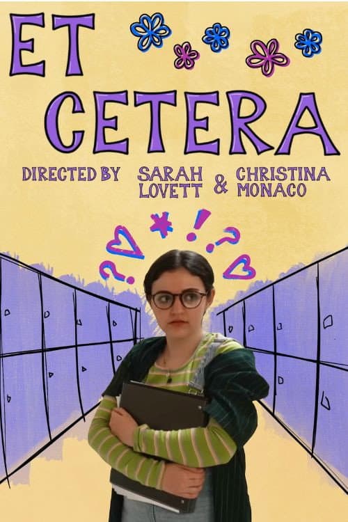 Poster for Et Cetera: Every High School Movie Ever