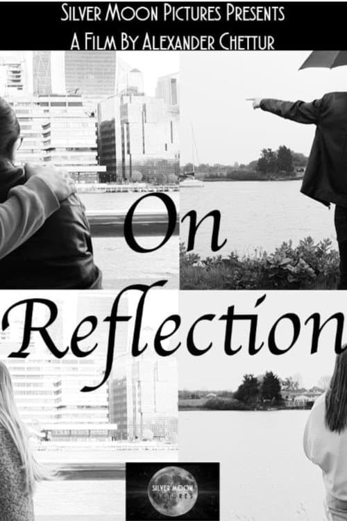 Poster for On Reflection