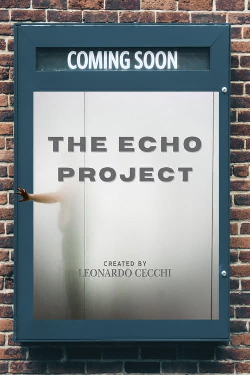 Poster for The Echo Project