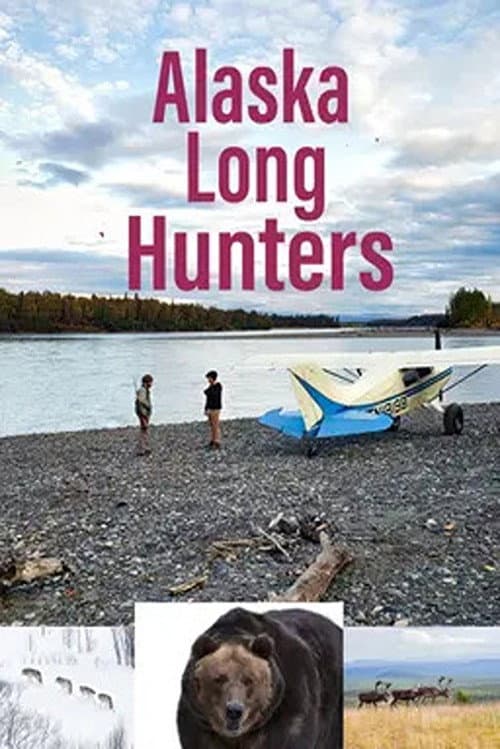 Poster for Alaska Long Hunters