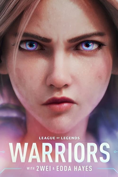 Poster for League of Legends: Warriors