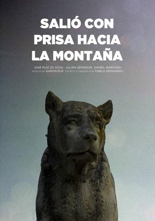 Poster for Salió con prisa hacia la montaña