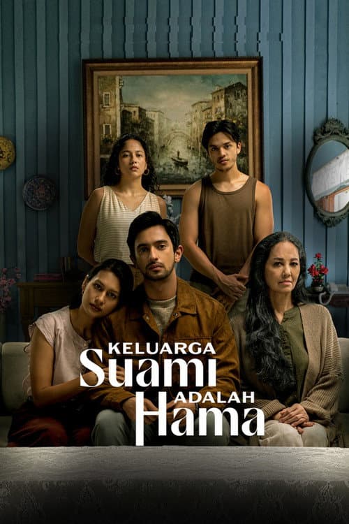 Poster for Keluarga Suami Adalah Hama
