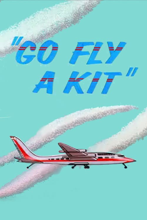 Poster for Go Fly a Kit