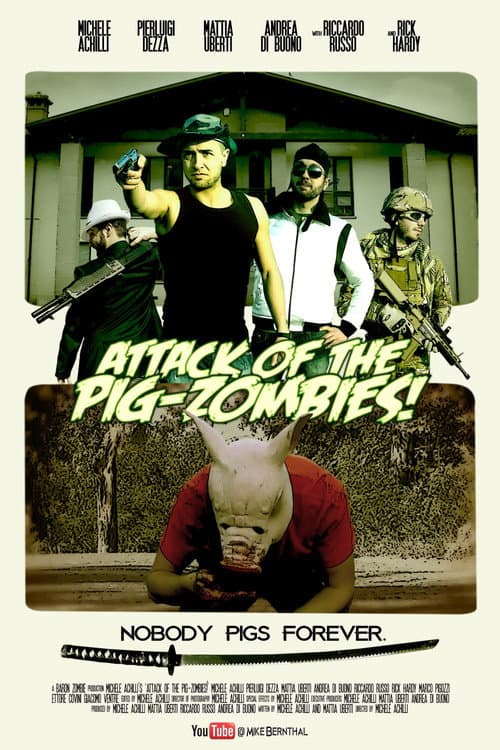 Poster for Attack of the Pig-Zombies!