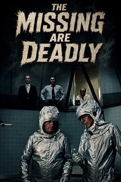 Poster for The Missing Are Deadly