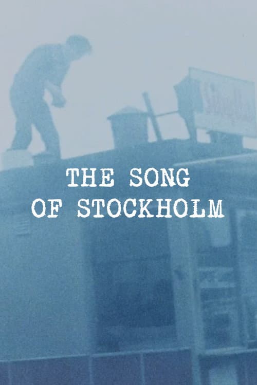 Постер до фільму «The Song of Stockholm»