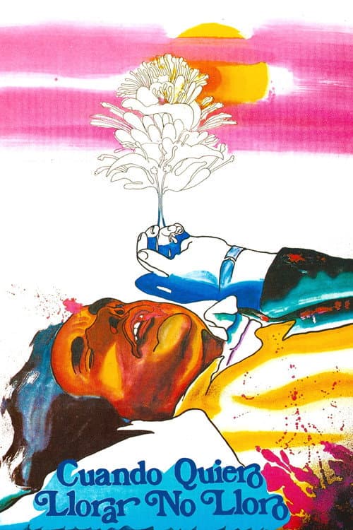 Poster for When I Want to Cry, I Don't