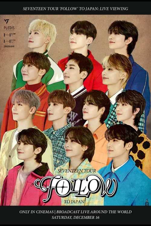 Poster for SEVENTEEN TOUR 'FOLLOW' TO JAPAN: LIVE VIEWING