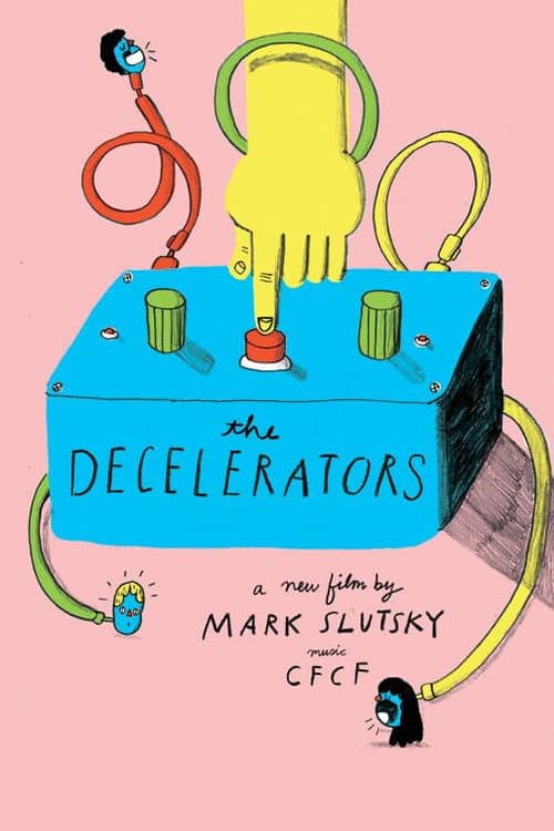 Poster for The Decelerators