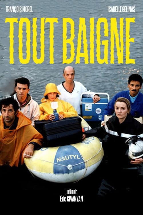 Poster for Tout baigne !