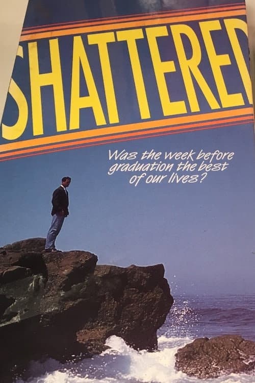 Poster for Shattered