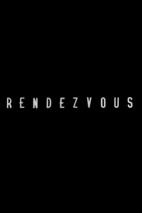 Poster for Rendezvous