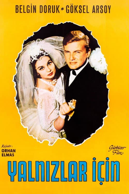 Poster for Yalnızlar İçin