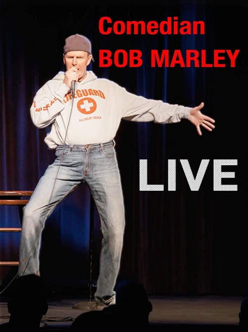 Poster for Comedian Bob Marley Live