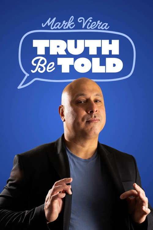 Poster for Mark Viera: Truth Be Told