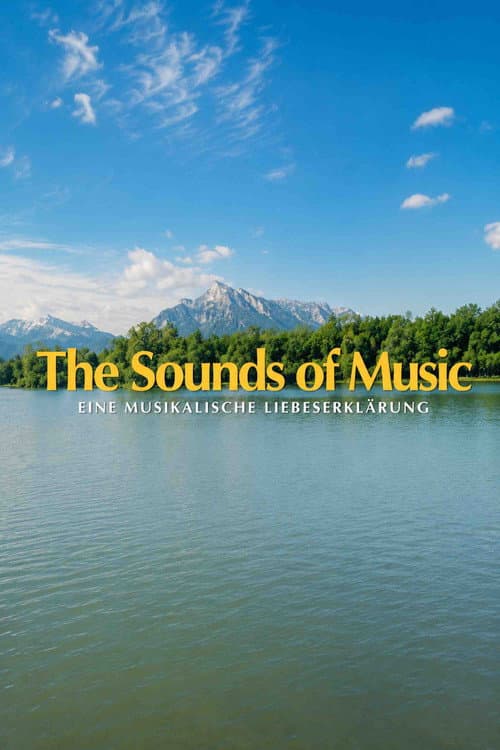 Poster for The Sound of Music - Eine musikalische Liebeserklärung
