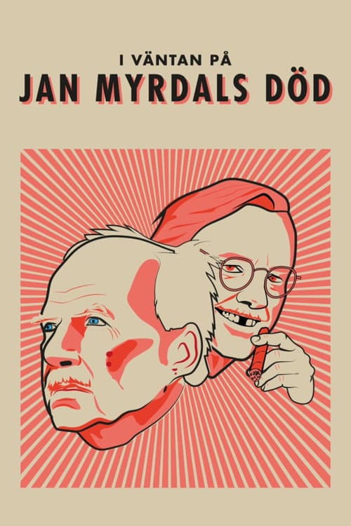 Poster for In Anticipation of Jan Myrdal's Death