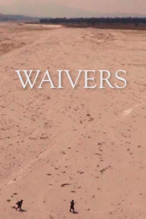 Poster for Waivers