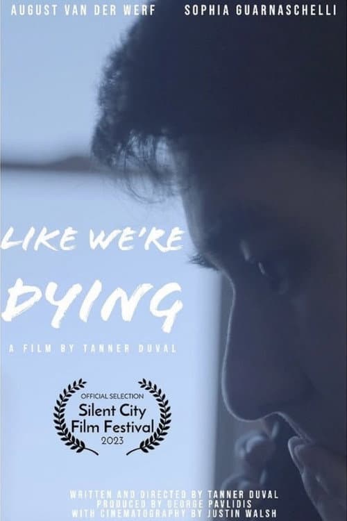 Poster for Like We're Dying