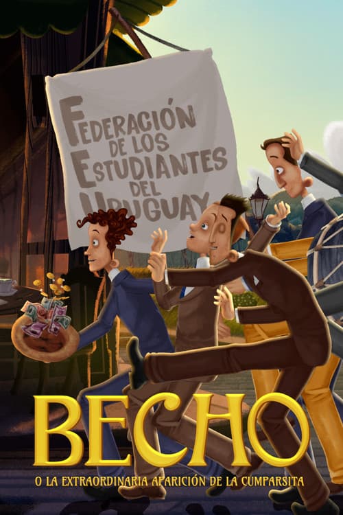 Poster for Becho o la extraordinaria aparición de la Cumparsita