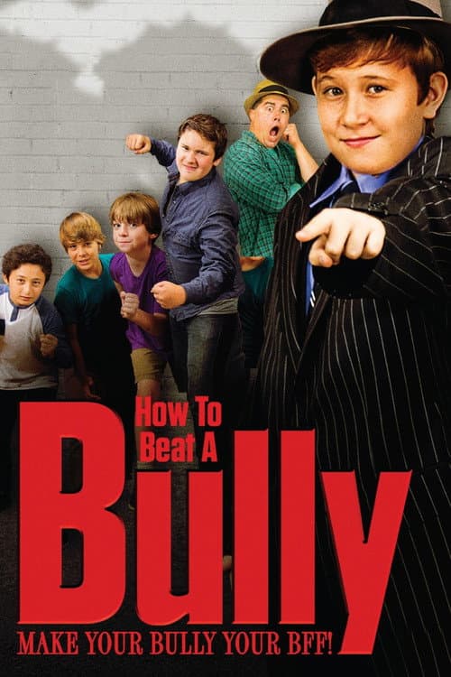 Poster for How to Beat a Bully