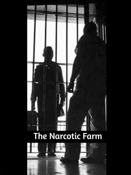 Poster for The Narcotic Farm