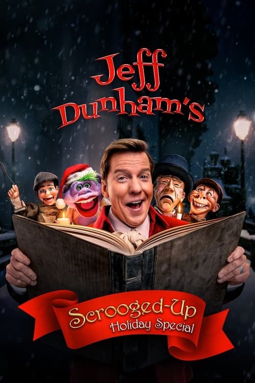 Poster for Jeff Dunham's Scrooged-Up Holiday Special