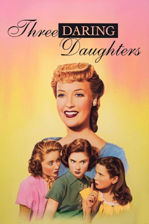 Poster for Three Daring Daughters