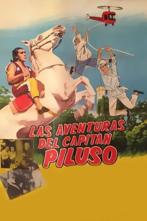 Постер до фільму «Las aventuras del Capitán Piluso en el castillo del terror»
