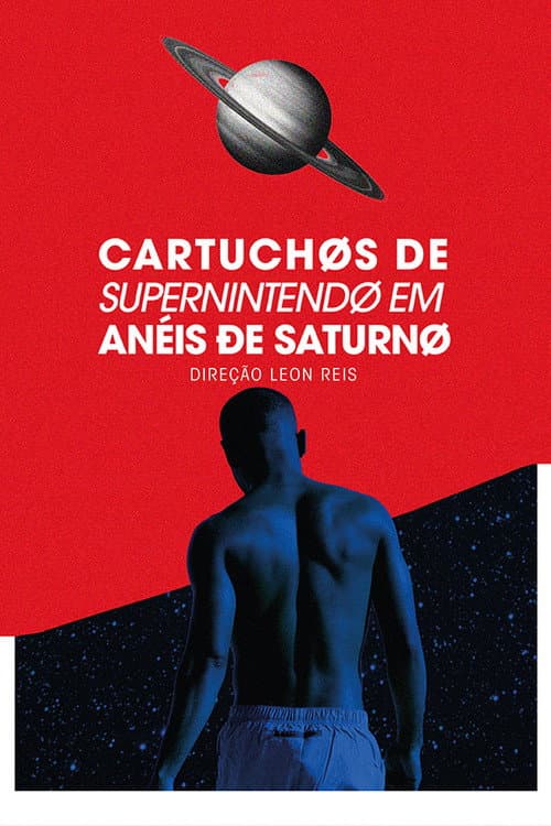 Poster for Cartuchos de Super Nintendo em Anéis de Saturno