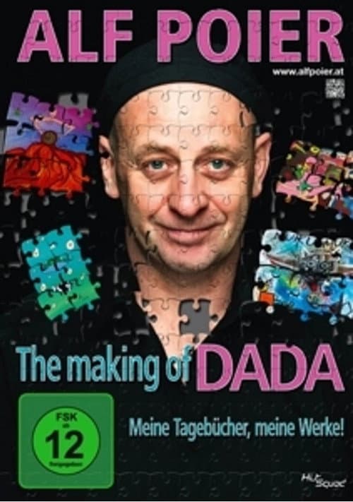 Poster for Alf Poier - The Making of DADA - Meine Tagebücher, meine Werke!