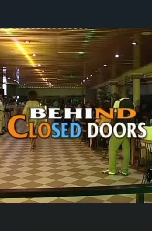Poster for Behind Closed Doors