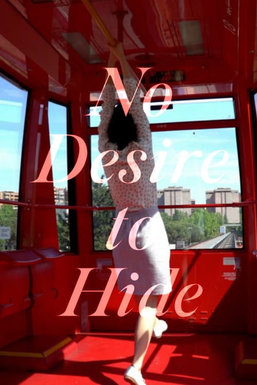 Poster for No Desire to Hide