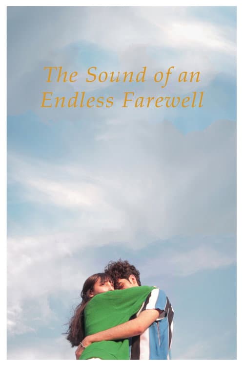 Постер до фільму «The Sound of an Endless Farewell»