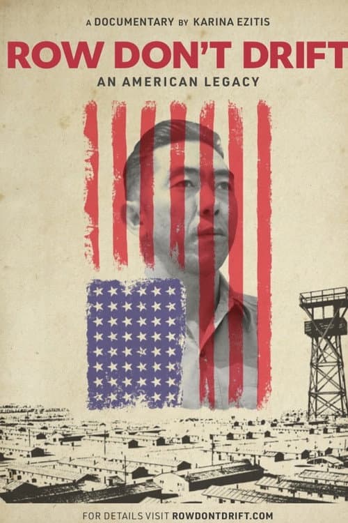 Poster for Row Don't Drift: An American Legacy