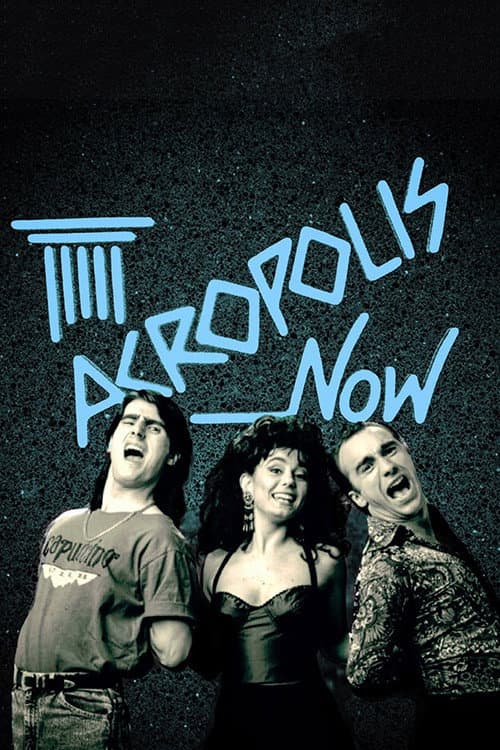 Poster for Acropolis Now