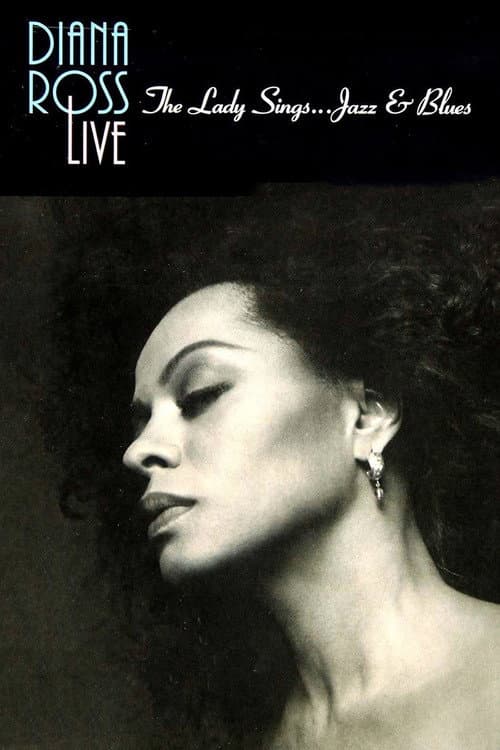 Poster for Diana Ross Live: The Lady Sings... Jazz & Blues