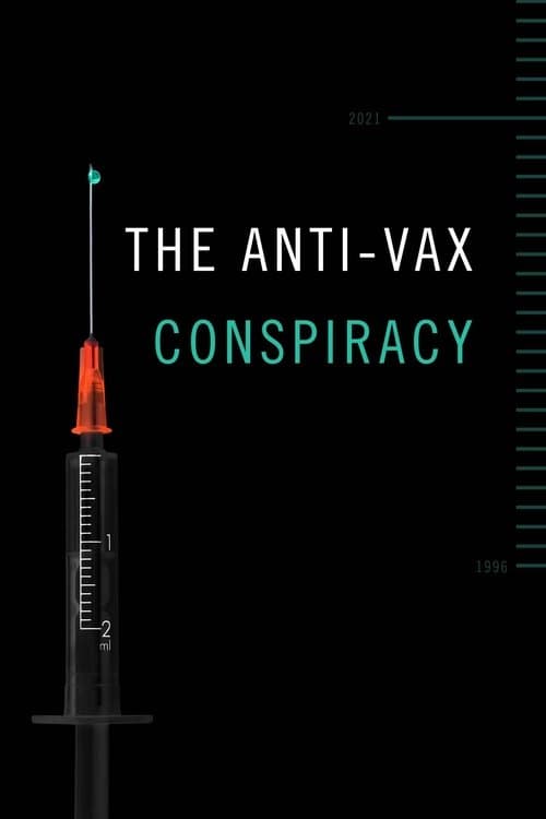 Poster for The Anti-Vax Conspiracy