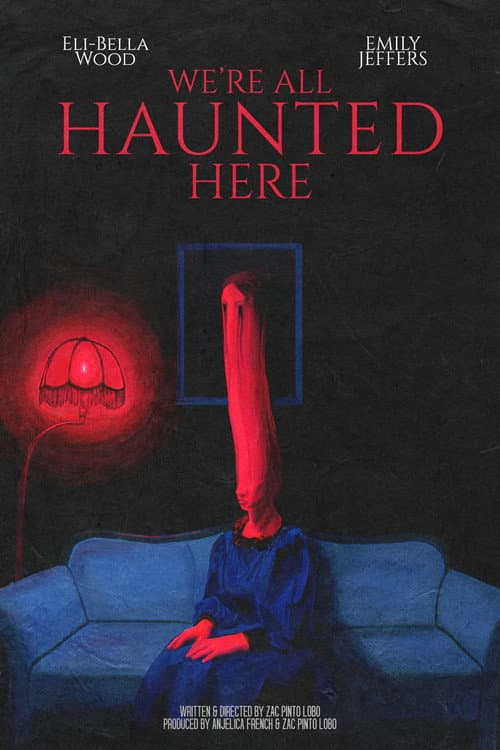 Poster for We're All Haunted Here