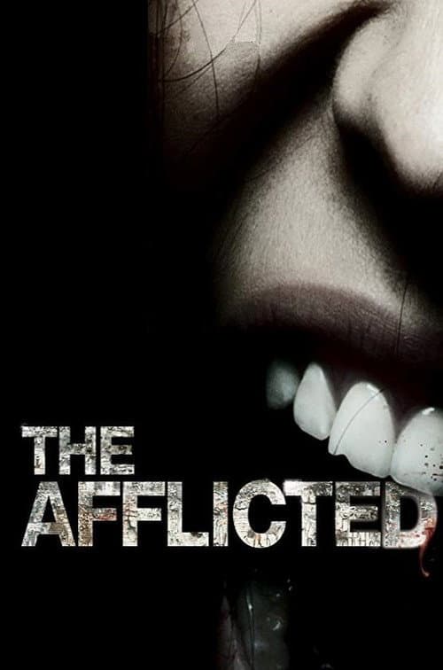 Poster for The Afflicted
