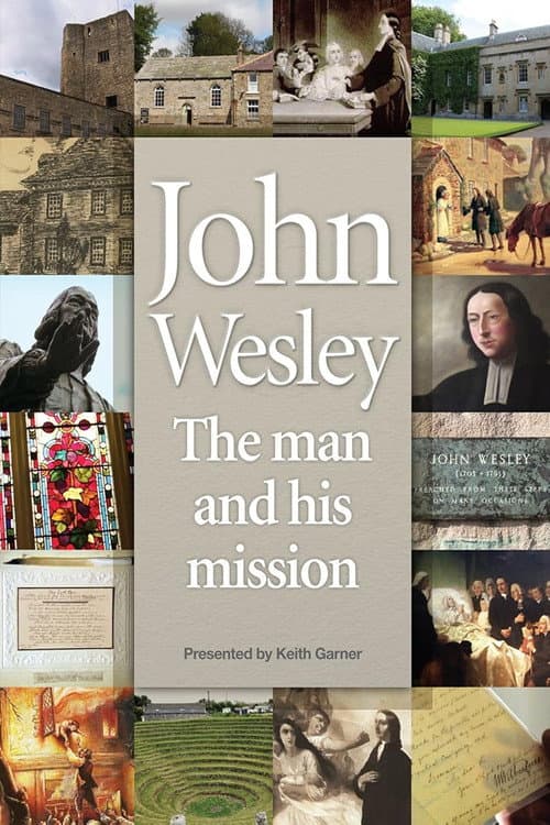 Poster for John Wesley: The Man and His Mission