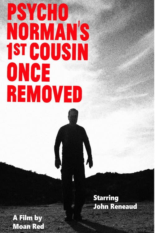 Poster for Psycho Norman's 1st Cousin Once Removed