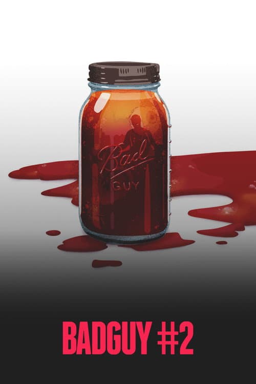Poster for Bad Guy #2