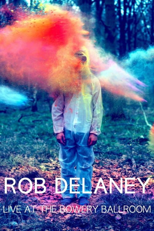 Poster for Rob Delaney: Live at the Bowery Ballroom