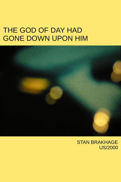 Постер до фільму «The God of Day Had Gone Down Upon Him»