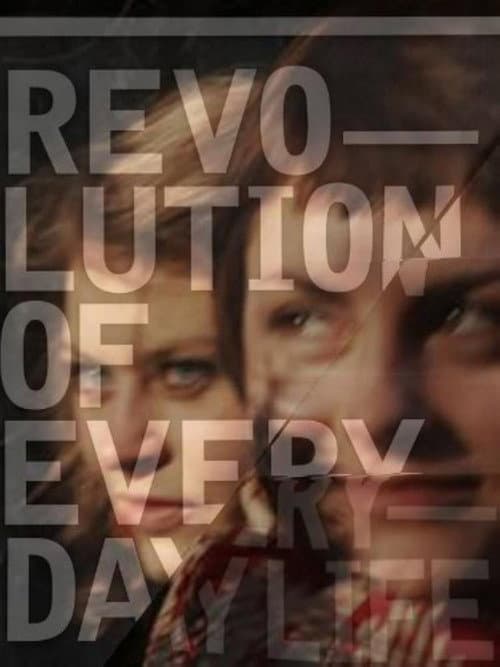 Poster for Revolution of Everyday Life