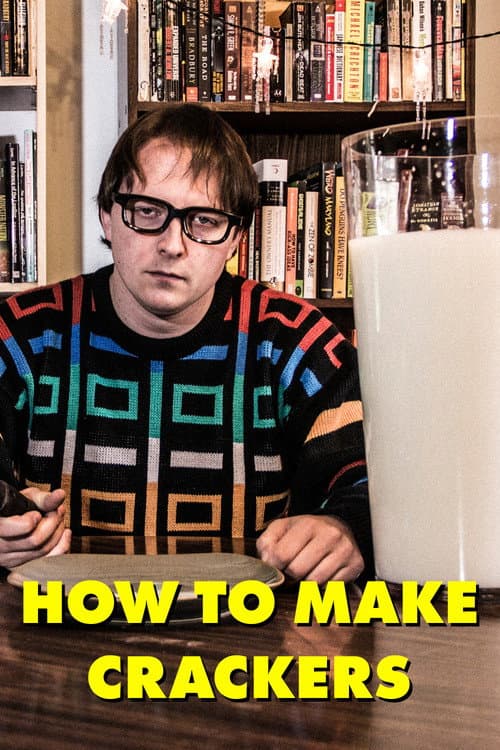 Poster for How to Make Crackers