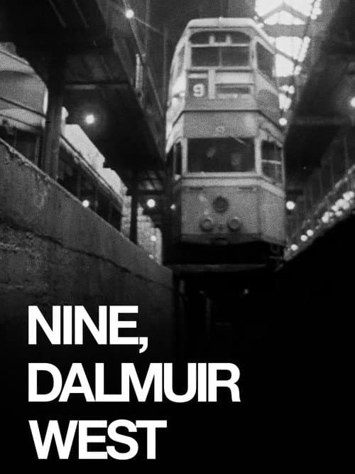 Poster for Nine, Dalmuir West
