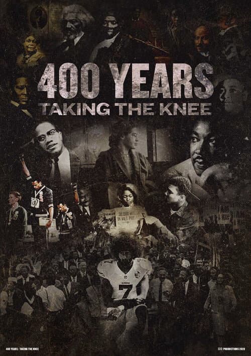 Poster for 400 Years Taking the Knee